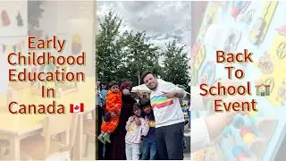 Early Childhood Education in Canada 🇨🇦 | Important Information For Parents 