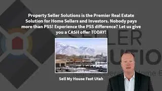 Property Seller Solutions - Sell House fast in Salt Lake City