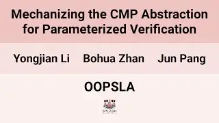 [OOPSLA24] Mechanizing the CMP Abstraction for Parameterized Verification