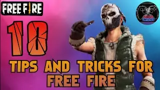 10 TIPS AND TRICKS FOR FREE FIRE || GARENA FREE FIRE