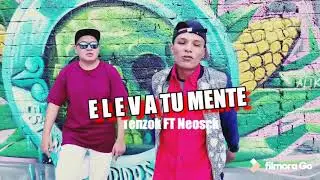 ELEVA TU MENTE - TNZK FEAT NEOSCK (V&Iacute;DEO OFICIAL 2020)