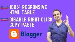 How To Create Responsive Table In HTML | How To Disable Right Click Copy Paste On Blogger Website