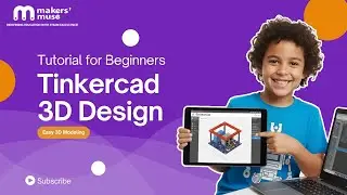 TinkerCAD Designing for beginners