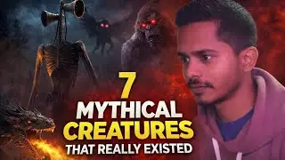 IS SIRANHEAD REALY EXISTED // 7 Mythical Creatures That really existed .....