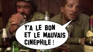 Le bon et le mauvais cin&eacute;phile !