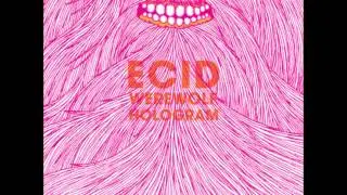 Ecid - Incredible
