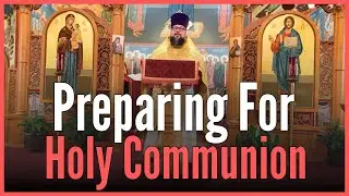 Preparing for Holy Communion