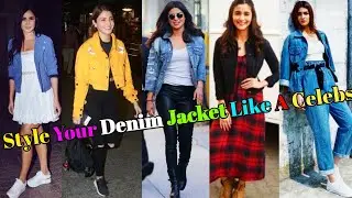 Style Your Denim Jackets Like A Celebrities #denimjackest || Casual Looks || by Celebs Fashion Fever