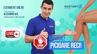 Webinar Live - Stop Varice, Stop Picioare Reci - Joi 22 Ianuarie, ora 19:00