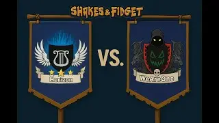 Shakes & Fidget - Top Guild Fight ( Horizon Vs WeAreOne )