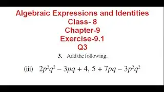 NCERT Solution CLASS-8VIII Math CHAPTER- 9 Algebraic Expressions and Identities Exercise-9.1@bhullar