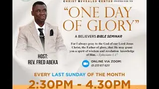 ONE DAY OF GLORY BIBLE SEMINAR  RCIM UK-SUNDAY 25/01/2026-THE TRUTH ABOUT SALVATION REVISTED SERIES.