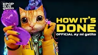 K-Pop Demon Hunters - HOW IT'S DONE vs AY MI GATITO MIAU MIAU