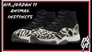 Early Look Air Jordan Retro 11 Animal Instincts 2021 Penny's Thoughts Ep 2