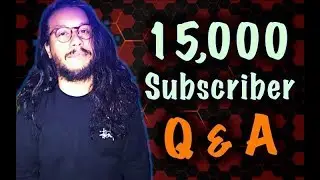 15,000 Subscriber Q&A (Favorite Maps, CSN Clan, Beard) | Thank you