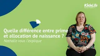 KidsLife vous dit tout : les questions les plus fr&eacute;quemment pos&eacute;es sur la &laquo; Prime de Naissance &raquo;.