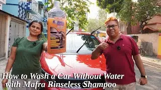 How to Wash a Car Without Water with Mafra Rinseless Shampoo #cardetailing
