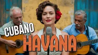 Son Cubano Roots 🎺 Old Havana Music | Buena Vista Social Club Origins