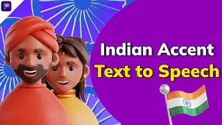 How to add Indian Accent to English | Indian Accent Text to Speech
