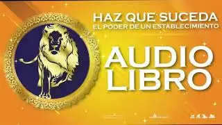 Haz que suceda - Audio Libro