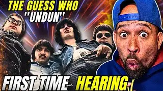 Rapper FIRST time REACTIOn to The Guess Who - Undun! LORD have MERCY,, WHOA....
