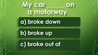 Phrasal Verbs - Break | English Vocabulary Test