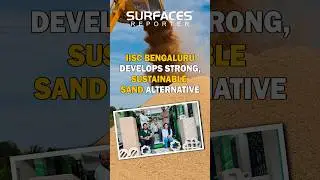 Indian Scientists develop unique material to replace natural sand in construction
