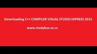 DOWNLOADING AND INSTALLING C++ COMPILER ON WINDOWS 7 PC