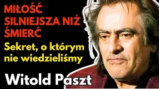 Witold Paszt – Ostatnia piosenka miłości. Historia, która kończy się ciszą… - Biografia inaczej