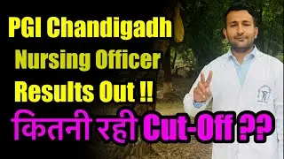 PGIMER Nursing Officer Result 2025 Out | PGIMER Nursing Officer Cut Off || #pgichandigarh 