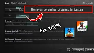 The Current Device Does not support this Function ll BGMI/PUBG Gyroscope not support problem ll