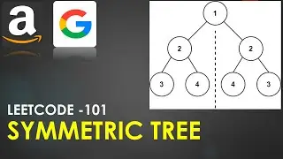 Symmetric Tree | LeetCode 101