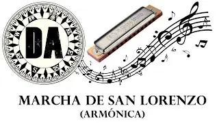 Marcha de San Lorenzo en Arm&oacute;nica