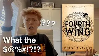 Fourth Wing is an absolute train wreck!!! | Fourth Wing rant review