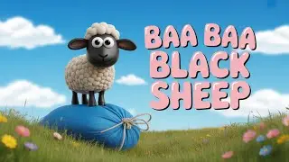 Baa Baa Black Sheep | Nursery Rhymes | Kids Songs |