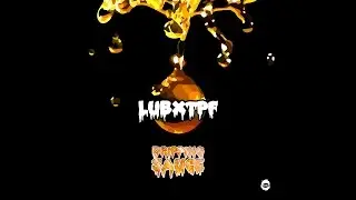 lub x tpf - Dripping Sauce ( audio )