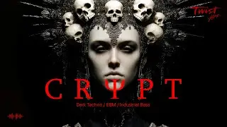 CRYPT - Dark Techno / Minimal Techno / Industrial Techno Mix &mdash; 1 HOUR