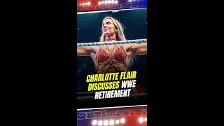 Шарлотта Флэр планирует уйти из WWE и стать матерью. Последний титульный забег #ШарлоттаФлэр #WWE