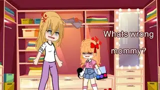 Whats wrong mommy? // skit // gacha club// aftons // original //my AU! //