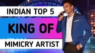 Indian Top 5 King of Mimicry Artist || mimicry artist | by Sho kam