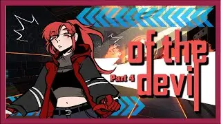 I Shall Wrap Up This Court with STYLE! | of the Devil - Episode 2