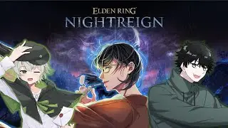 【ELDENLING NIGHTREIGN w/風羽ハヤテさん、みやなりさん】年初めの隠者が往く【夜道ナイト #Vtuber 】