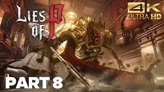 Lies of P Part 8 - Estella Opera House Walkthrough
