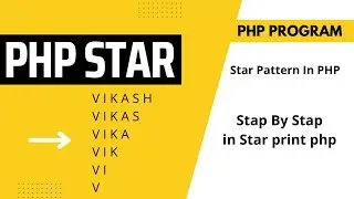 PHP name pattern in php - Part 14 #star #php #phpproject #technologyonvikash #number