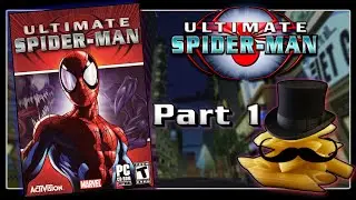 Mr. Penne Plays - Ultimate Spider-Man | Part 1 - The Amazing Tangent-Man!