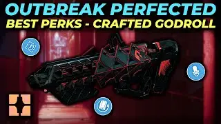 The BEST Perks To Craft On Outbreak Perfected [Destiny 2]