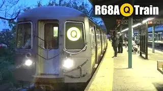 ⁴ᴷ R68A Q Train Action