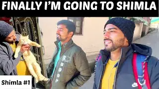 I'm Going to Shimla, Himachal Pradesh via Chandigarh ISBT Sector 43 Bus Stand | Travel Chapter 22 |