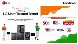 Thank You India! LG IPO Celebration | Up to 50% OFF on TVs, ACs & Appliances | LG Noida
