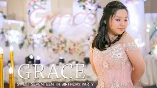 Grace | Sweet17Th Birthday Highlight | MINGWORKSEO l eosweet17th